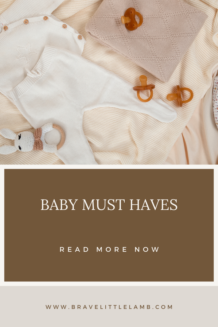 BABY MUST HAVES