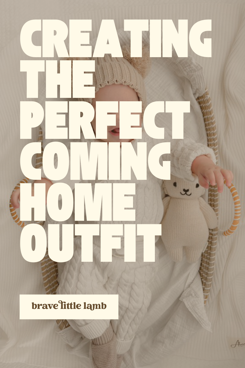 Creating the Perfect Coming Home Outfit