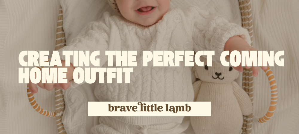 Creating the Perfect Coming Home Outfit